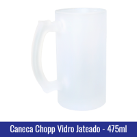 Caneca Chopp Vidro Jateado - 475ml sublimação