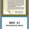 REF. 31 - PEGADAS NA AEIA - FOLHINHA METALIZADA
