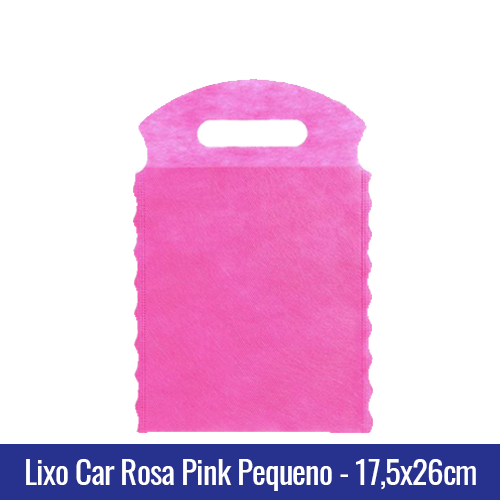 Lixo car TNT Rosa Pink Pequeno 17,5x26cm - Ref 1026