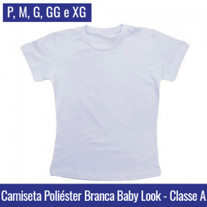 Camiseta Branca 100% Poliéster Baby Look | Tamanho P ao XG